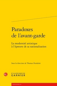 Paradoxes de lavant-garde - La modernité artistique à lépreuve de sa nationalisation.pdf