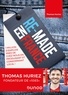 Thomas Huriez - Re-Made en France - 1 million d'emplois près de chez nous en produisant et consommant local.