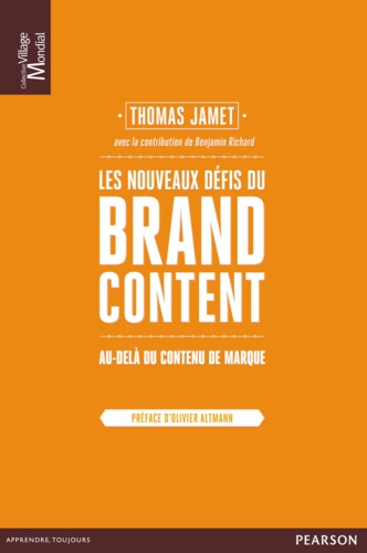 Thomas Jamet - Les nouveaux défis du Brand Content - Au-delà du contenu de marque.