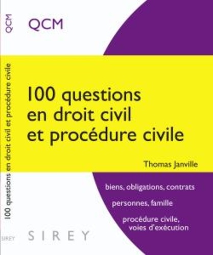 Thomas Janville - 100 questions en droit civil et procédure civile.
