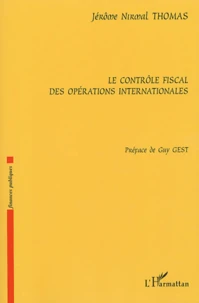 Le contrôle fiscal des opérations internationales