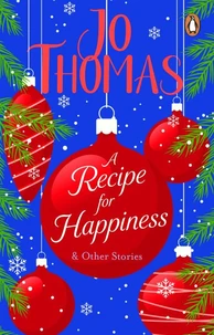 A Recipe for Happiness and other stories