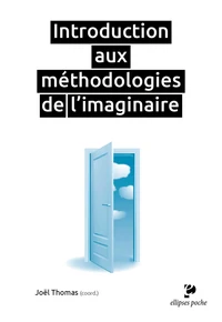 Introduction aux méthodologies de l'imaginaire
