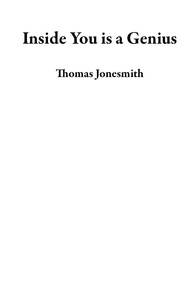  Thomas Jonesmith - Inside You is a Genius.