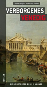 Verborgenes Venedig