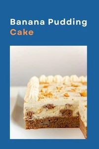 Banana Pudding Cake