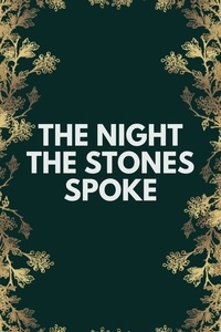  thomas jony - The Night the Stones Spoke.