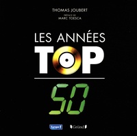Thomas Joubert - Les années Top 50.