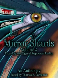 Mirror Shards: Volume Two