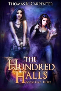 The Hundred Halls (Books 1-3)