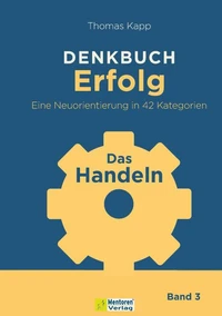 DENKBUCH Erfolg - Das Handeln