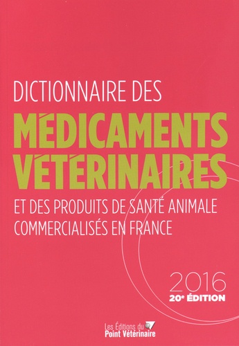 Thomas Kassab - Dictionnaire des Médicaments Vétérinaires et des produits de santé animale commercialisés en France.