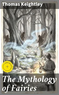 The Mythology of Fairies