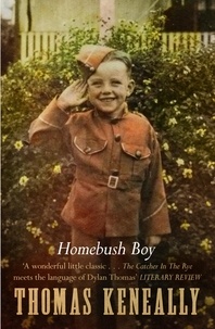 Thomas Keneally - Homebush Boy.