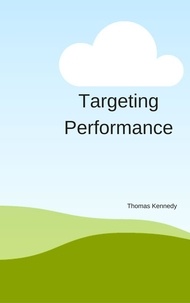 Thomas Kennedy - Targeting Performance.
