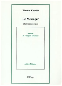 Le messager et autres poèmes