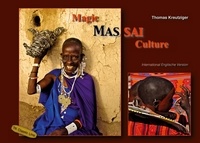 Thomas Kreutziger - Magical Maasai Culture - International englische Version.