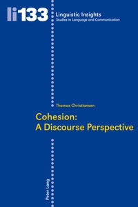 Thomas Kvist Christiansen - Cohesion: A Discourse Perspective.