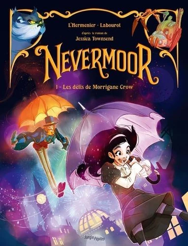 Couverture de Nevermoor n° 1 Les défis de Morrigane Crow