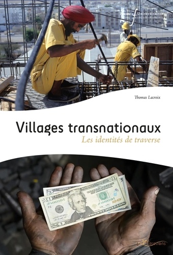 Villages transnationaux. Les identités de traverse