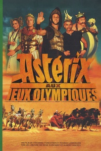 Thomas Langmann et Olivier Dazat - Astérix aux Jeux Olympiques.