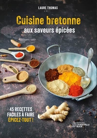 Cuisine bretonne aux saveurs épicées