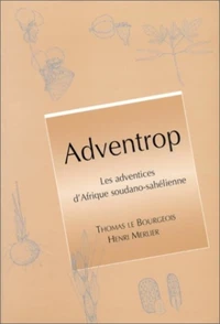 Adventrop : Les Adventrices D'Afrique Soudano-Sahelienne