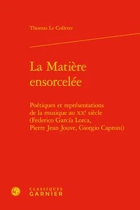 La matière ensorcelée