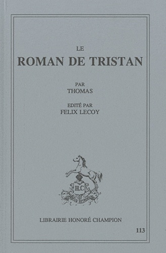  Thomas - Le Roman de Tristan.
