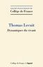 Thomas Lecuit - Dynamiques du vivant.