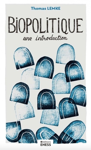 Biopolitique. Une introduction