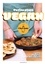 Petits plats vegan avec The Chef Tomy. 30 recettes pour se régaler sans protéines animales