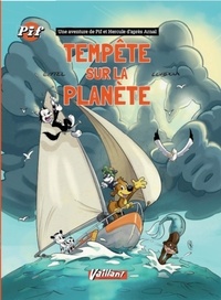 Thomas Levadoux et  Eiffel - Tempête sur la planète.