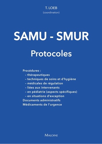 SAMU-SMUR. Protocoles