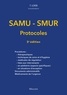 Thomas Loeb - SAMU-SMUR - Protocoles.