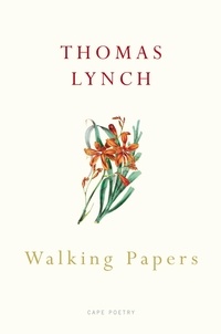 Thomas Lynch - Walking Papers.