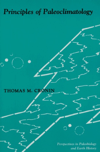 Thomas-M Cronin - Principles Of Paleoclimatology.