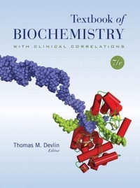 Thomas M. Devlin - Textbook of Biochemistry with Clinical Correlations.