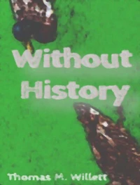 Without History