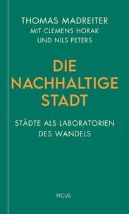 Die nachhaltige Stadt