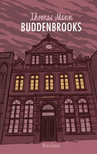 Buddenbrooks. Verfall einer Familie