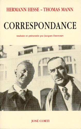 Thomas Mann et Hermann Hesse - Correspondance.