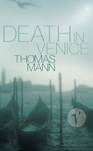 Thomas Mann et David Luke - Death In Venice.