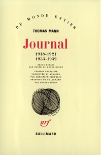Thomas Mann - Journal - 1918-1921, 1933-1939.