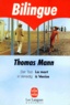 Thomas Mann - La mort à Venise.