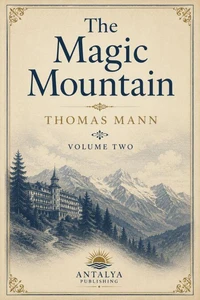 The Magic Mountain 2