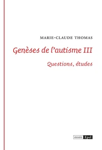 Genèses de l'autisme