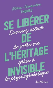 Se libérer de l'héritage invisible