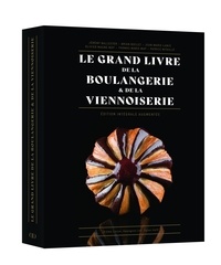 Thomas Marie et Jean-Marie Lanio - Le grand livre de la boulangerie - Pain - viennoiseries - traditions.