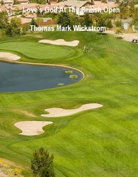 Love's Golf At The British Open